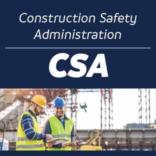 Construction Safety Administration (CSA) (VILT)